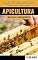 Livro APICULTURA - Material Agronômico: Todas os conceitos , caracterí s ticas , manejo, e a produção em geral envolvida na apicultura.
