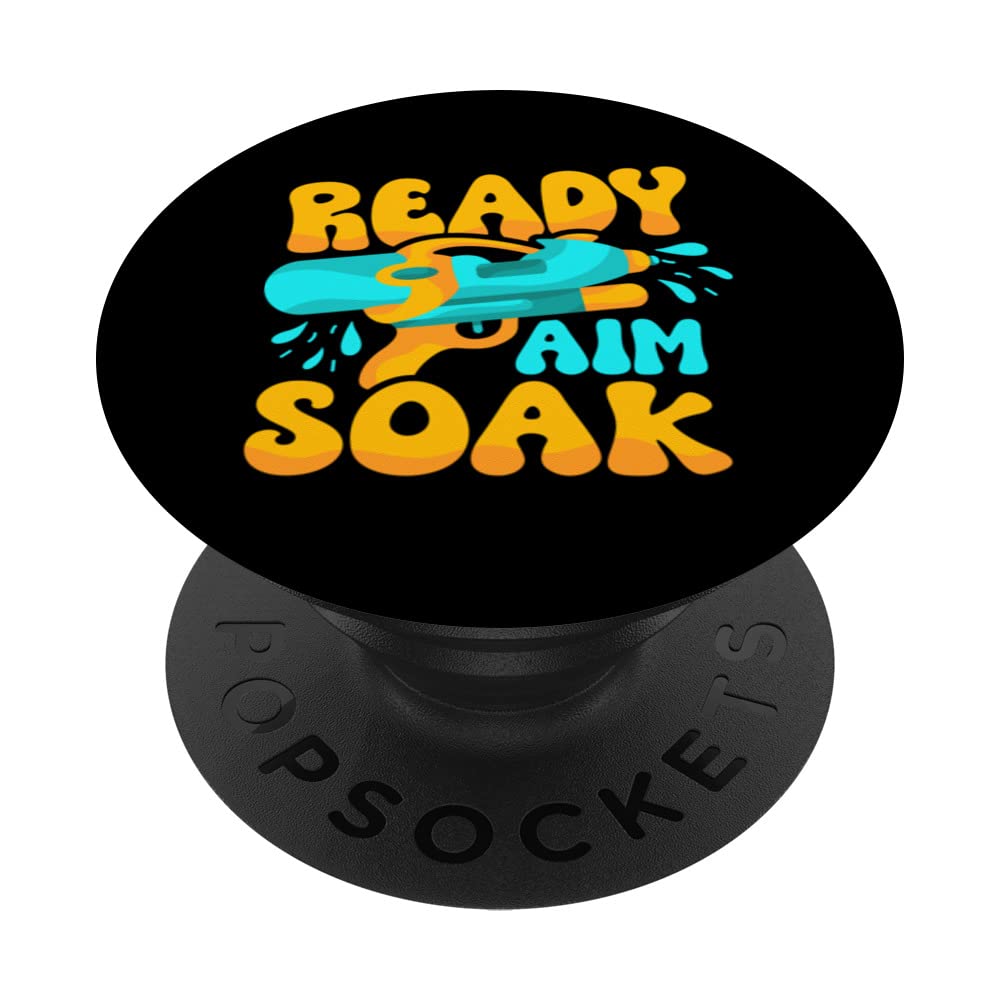 Ready Aim Soak Water Gun Squirt Gun Squirter Water Pistol PopSockets Swappable PopGrip