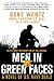 Men in Green Faces: A Novel of U.S. Navy SEALs
