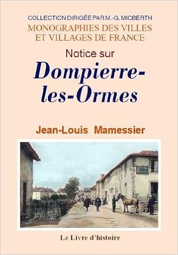 Amazon Fr Notice Sur Dompierre Les Ormes Canton De Matour Arrondissement De Macon Departement De Saone Et Loire Diocese D Autun Mamessier Jean Louis Livres