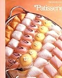 The Good Cook: Techniques and Recipes: Patisserie by 