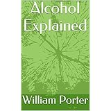 Alcohol Explained