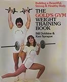 Golds Gym Weight Training by 