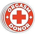 SUNHADO (3 Pcs) Orgasm Donor Stickers - Adult Humor & Sexual Jokes for Laptop, Bottle, Window, Car - 3"x4"