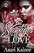 Even Savages Fall In Love