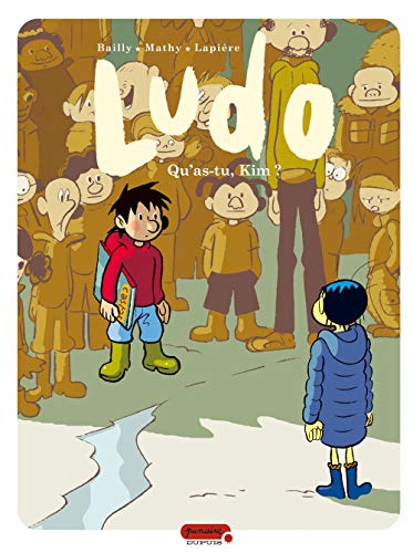 Ludo, Tome 7 : Qu'as-tu, Kim ? by Pierre Bailly, Vincent Mathy, Denis Lapière