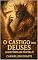 Livro O Castigo dos Deuses: A História de Tântalo. (Mitologias do Mundo: As Histórias que Moldaram a Humanidade)