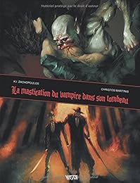 La  mastication du vampire dans son tombeau