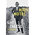 High Notes: Selected Writings of Gay Talese