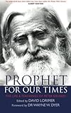 Prophet for Our Times: The Life & Teachings of Peter Deunov by 