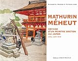 Image de Mathurin Méheut ; voyage d'un peintre Breton au Japon