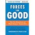 Forces for Good: The Six Practices of High-Impact Nonprofits