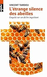 L' étrange silence des abeilles