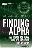 Finding Alpha: The Search for Alpha When Risk and Return Break Down