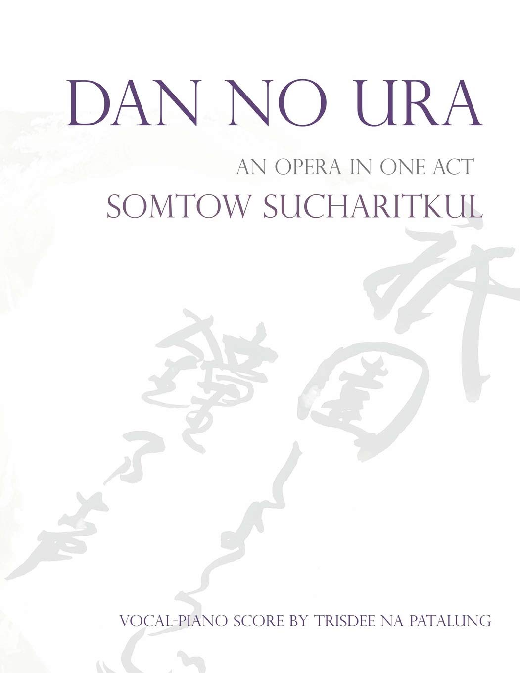 Dan-no-Ura: complete piano vocal score of opera in one act
