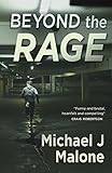 Beyond the Rage
