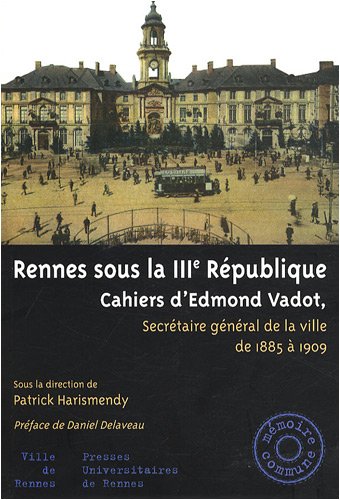 Rennes sous la IIIe République