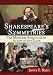 Shakespeare's Symmetries: The Mirrored Structure of Action in the Plays by James E. Ryan