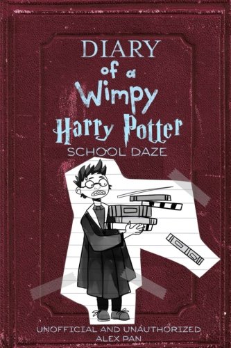 Diary of a Wimpy Harry Potter: School Daze (Volume 2)
