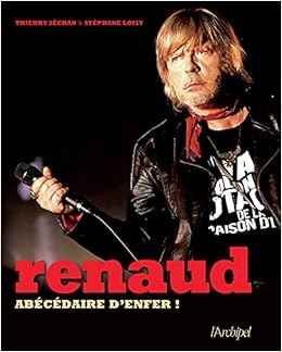 Renaud Abecedaire D Enfer Sechan Thierry Loisy Stephane Amazon Com Books