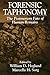 Forensic Taphonomy: The Postmortem Fate of Human Remains (Forensicnetbase)