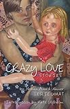 "Crazy Love" av Leslie What