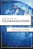 Perspectives on Globalization 2nd Edition (BYU Custom)