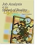 Job Analysis at the Speed of Reality, Hartley, Darin E., 0874254876