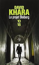 Le  projet Bleiberg