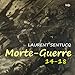 MORTE-GUERRE (14-18) (French Edition) by Laurent Sentucq
