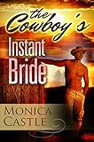 The Cowboy's Instant Bride