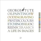 Image de George Tute: A Life in Images