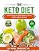 THE KETO DIET: With HALAL Recipes & 7 Day KETO Meal Plan by Dr. Teymina Mirzoyeva, Mame Alan Suleimanov