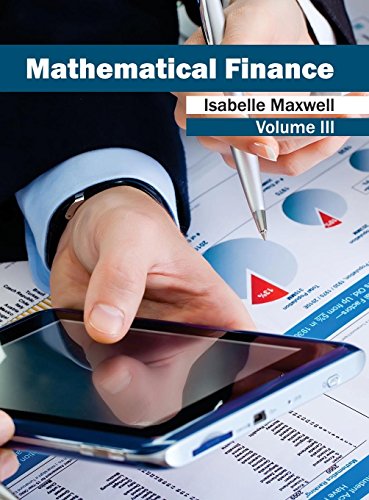 Mathematical Finance : Volume III B077Y3GV8C Book Cover