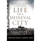 Life in a Medieval City (Medieval Life)
