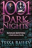 Rough Rhythm: A Made In Jersey Novella (1001 Dark Nights)