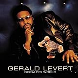 Gerald LeVert Album: «Gerald's World» (Front side)