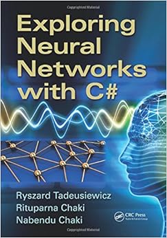 Exploring Neural Networks with C#