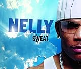 Nelly Album: «Sweat (Clean)» (Front side) Nelly Album: «Sweat (Clean)» (Front side)