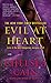 Evil at Heart: A Thriller (Archie Sheridan & Gretchen Lowell)