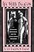 The White Negress: Literature, Minstrelsy, and the Black-Jewish Imaginary (The American Literatures by 