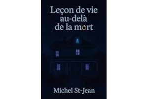 Leçon de vie au-delà de la mort