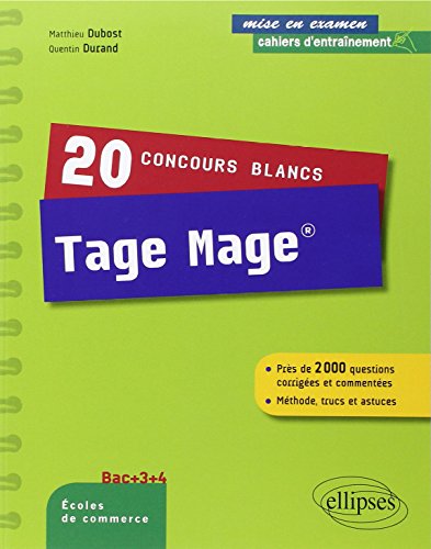 20 concours blancs Tage Mage