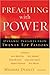 Preaching with Power: Dynamic Insights from Twenty Top Communicators by Michael Duduit