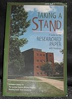 Taking a Stand: A Guide to the Researched Paper With Readings 0673995097 Book Cover