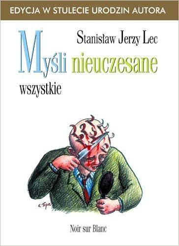 Get Stanislaw jerzy lec mysli nieuczesane Desktop Wallpaper