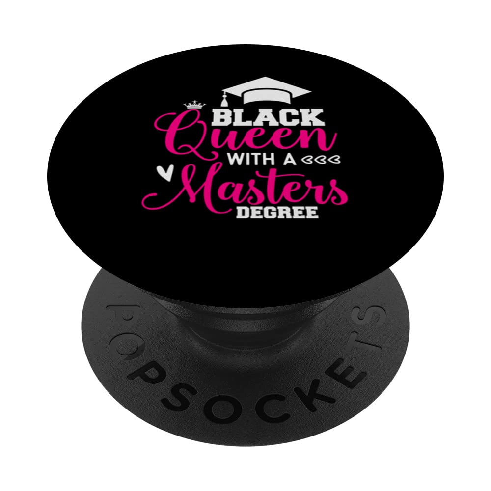 Black Queen With A Masters Degree Graduation Class Of 2022 PopSockets Swappable PopGrip