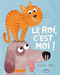 Le  roi, c'est moi !