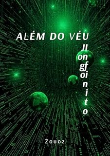 Livro ALÉM DO VÉU: Jogo Infinito (DESDOBRAMENTO DA REALIDADE)