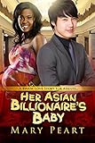 Her Asian Billionaire's Baby: A BWAM Pregnancy Romance For Adults